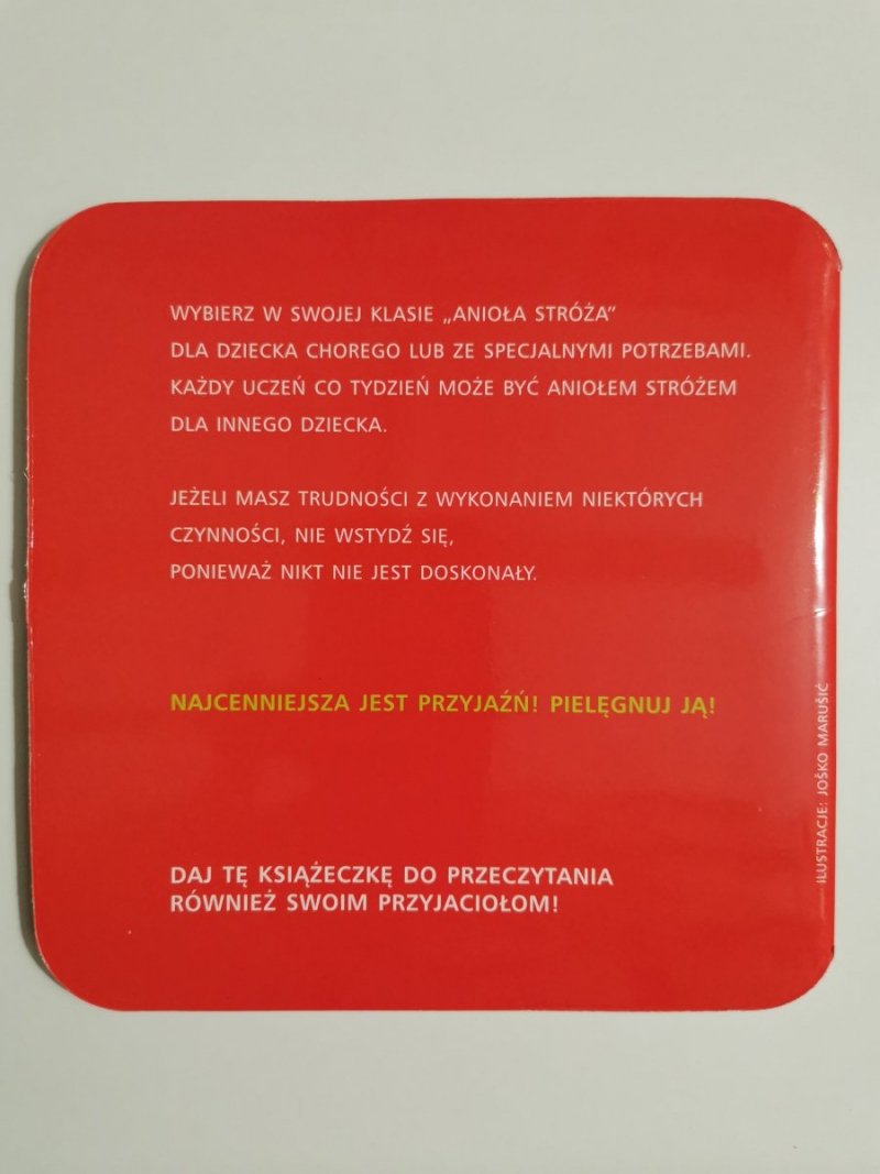 DZIECIĘCE ZASADY JAK ŻYĆ W PRZYJAŹNI 2009