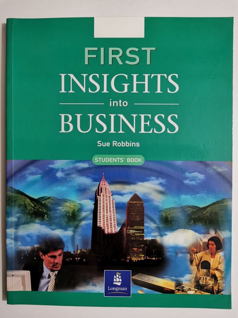 FIRST INSIGHT INTO BUSINESS. STUDENT'S BOOK 2000