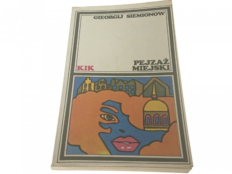PEJZAŻ MIEJSKI - Gieorgij Siemionow 1987
