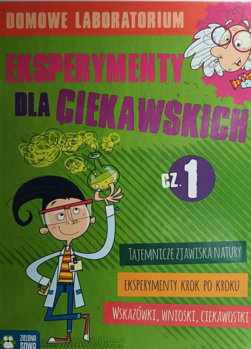 EKSPERYMENTY DLA CIEKAWSKICH CZ. 1 - Angelika Zacheja