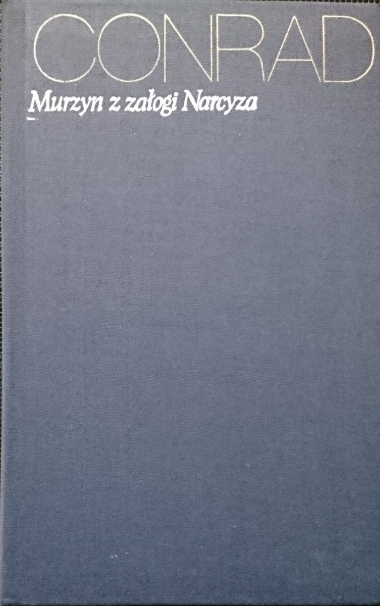 MURZYN Z ZAŁOGI NARCYZA - Joseph Conrad 1972