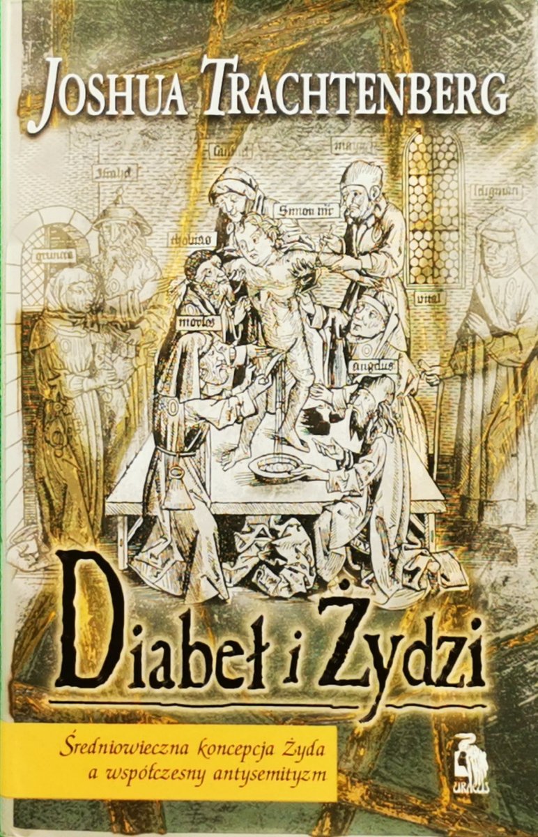DIABEŁ I ŻYDZI - Joshua Trachtenberg
