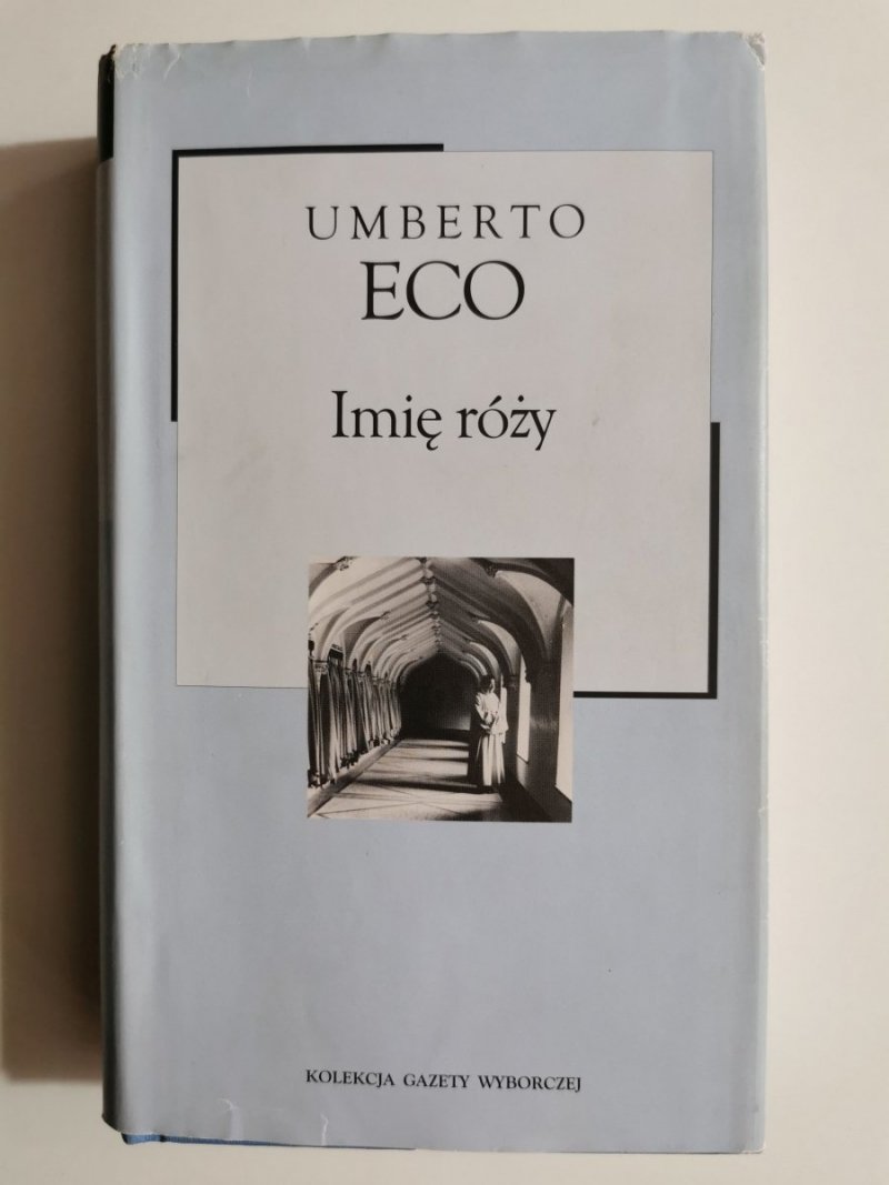 IMIĘ RÓŻY - Umberto Eco 