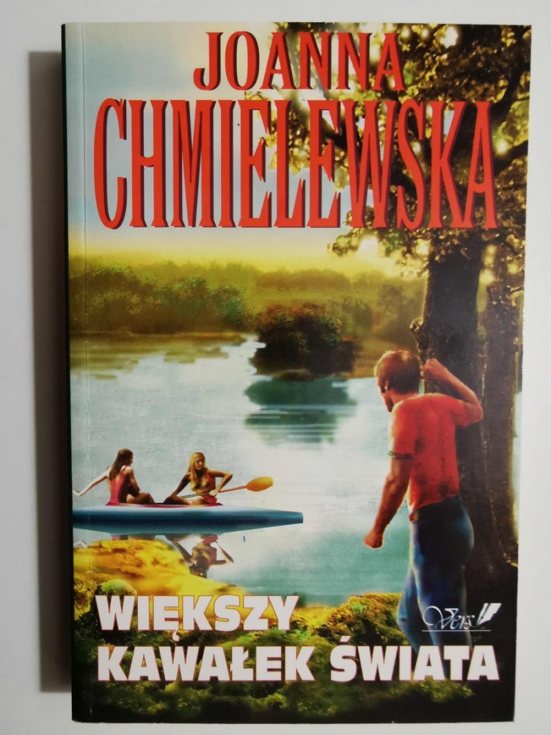 WIĘKSZY KAWAŁEK ŚWIATA - Joanna Chmielewska