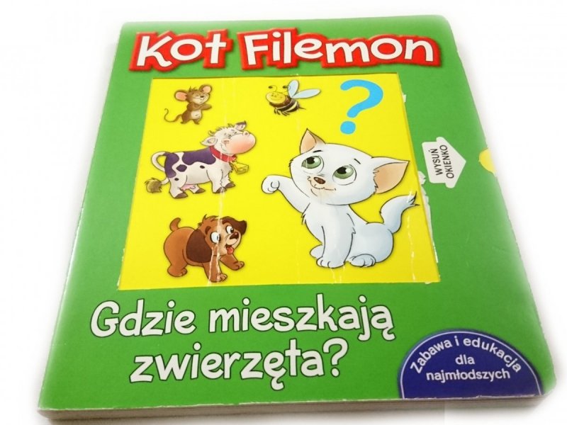 KOT FILEMON. GDZIE MIESZKAJĄ ZWIERZĘTA? 2013