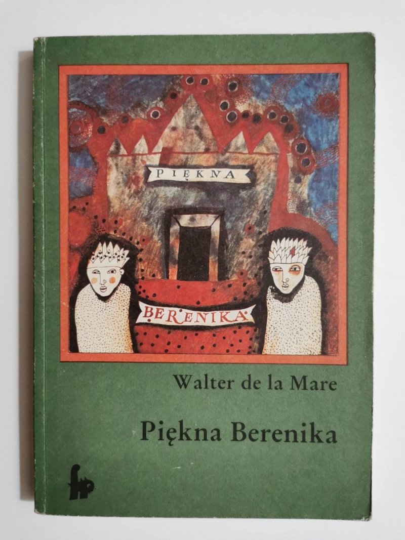 PIĘKNA BERENIKA - Walter de la Mare 1988