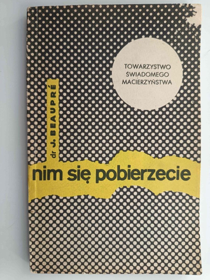NIM SIĘ POBIERZECIE - Jadwiga Beaupre