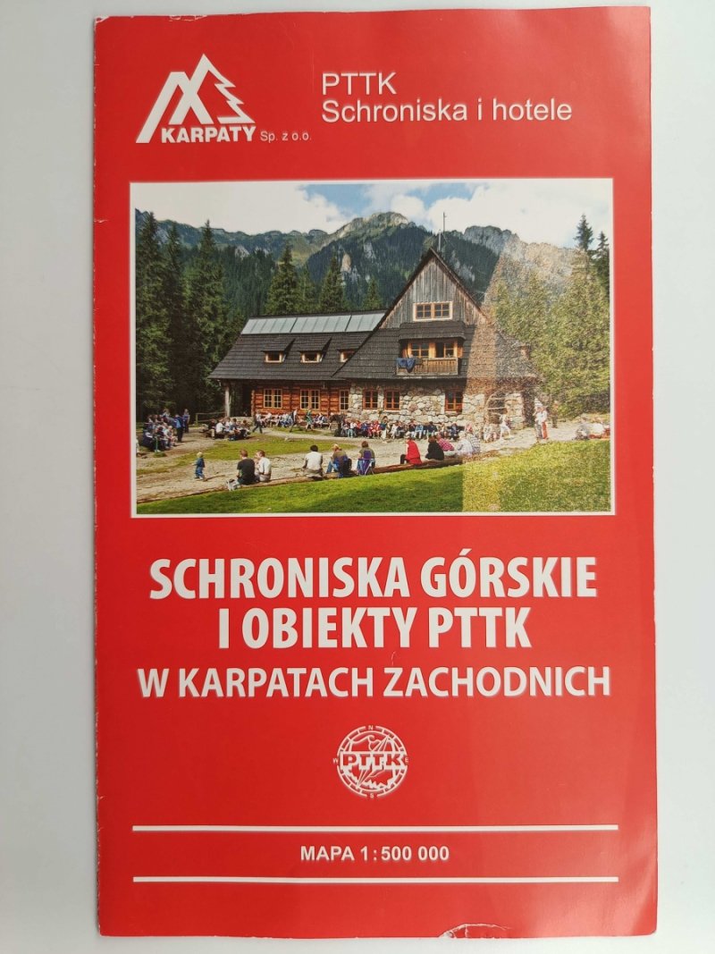 SCHRONISKO GÓRSKIE I OBIEKTY PTTK W KARPATACH ZACHODNICH 1:500 000