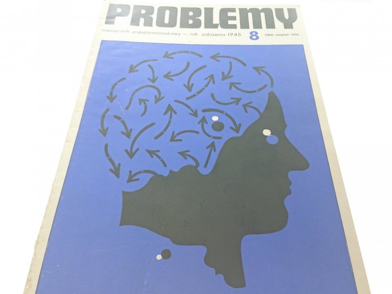 PROBLEMY. NAUKOWY MIESIĘCZNIK POPULARNY NR 8 1976