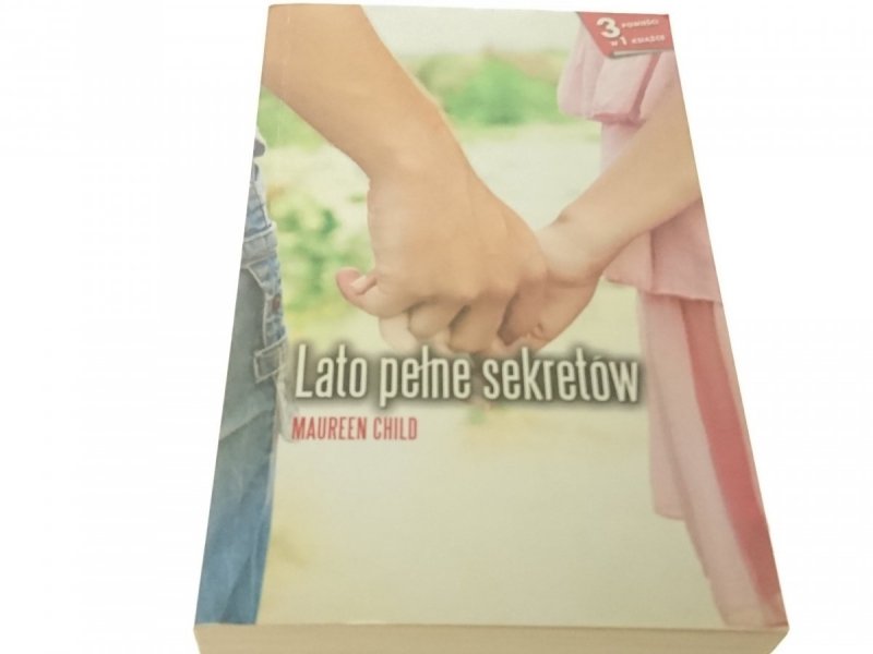 LATO PEŁNE SEKRETÓW - Maureen Child (2012)