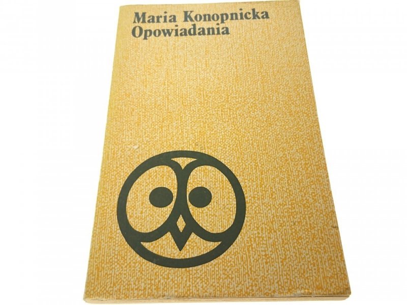 OPOWIADANIA - Maria Konopnicka (1979)