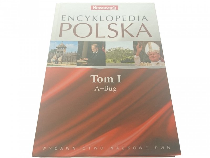 ENCYKLOPEDIA POLSKA TOM I A-BUG 2008