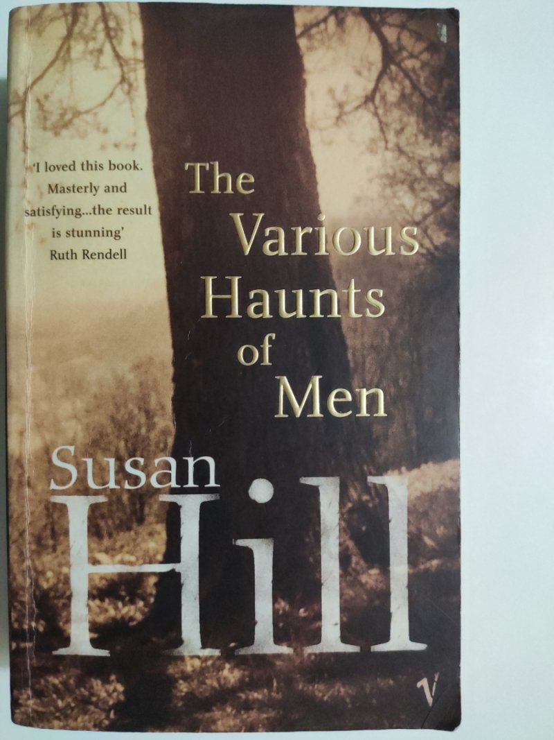 THE VARIOUS HAUNTS OF MEN - Susan Hill