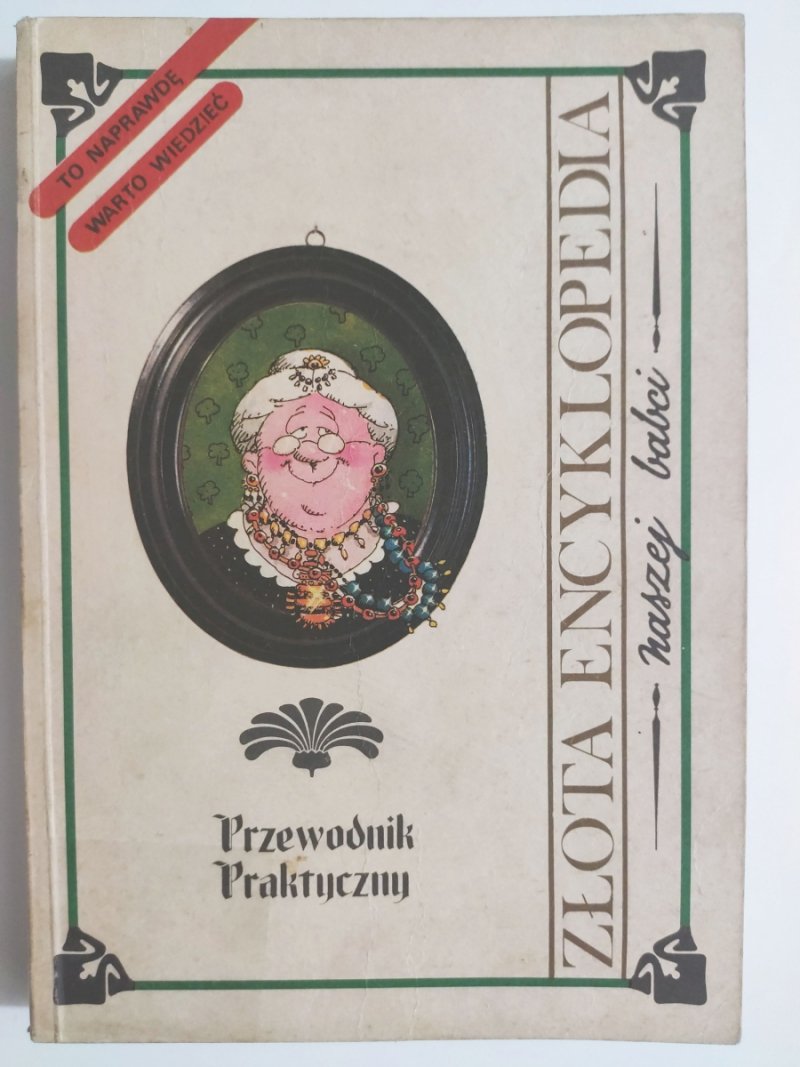 ZŁOTA ENCYKLOPEDIA NASZEJ BABCI