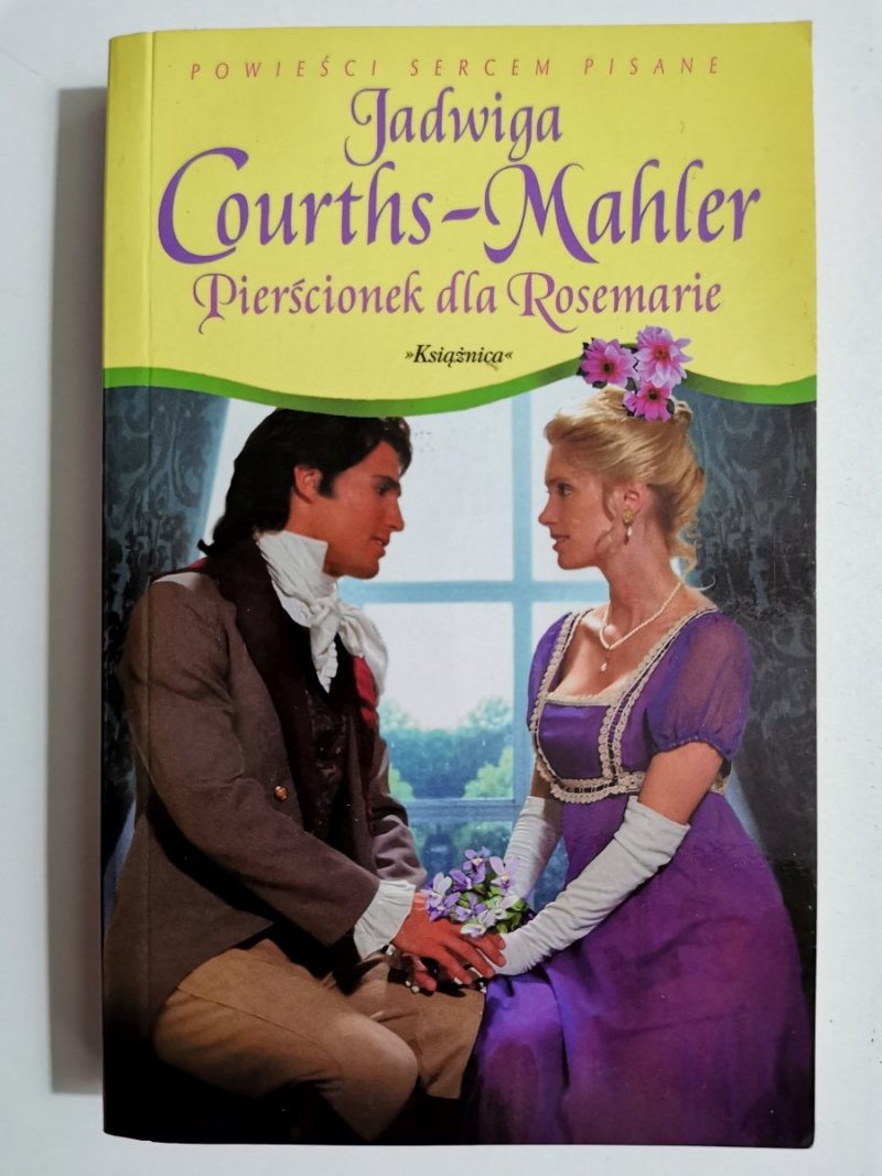 PIERŚCIONEK DLA ROSEMARIE - Jadwiga Courths-Mahler 2007