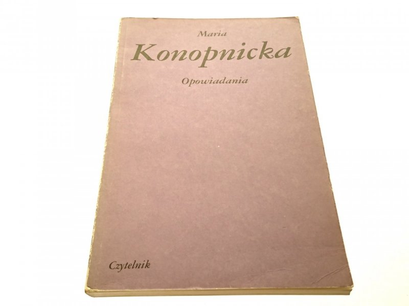 OPOWIADANIA - Maria Konopnicka 1988