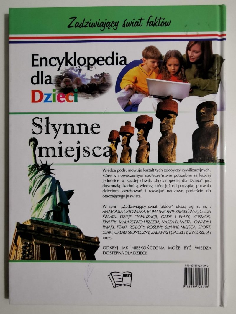 ENCYKLOPEDIA DLA DZIECI. ZADZIWIAJĄCY ŚWIAT FAKTÓW SŁYNNE MIEJSCA 2007