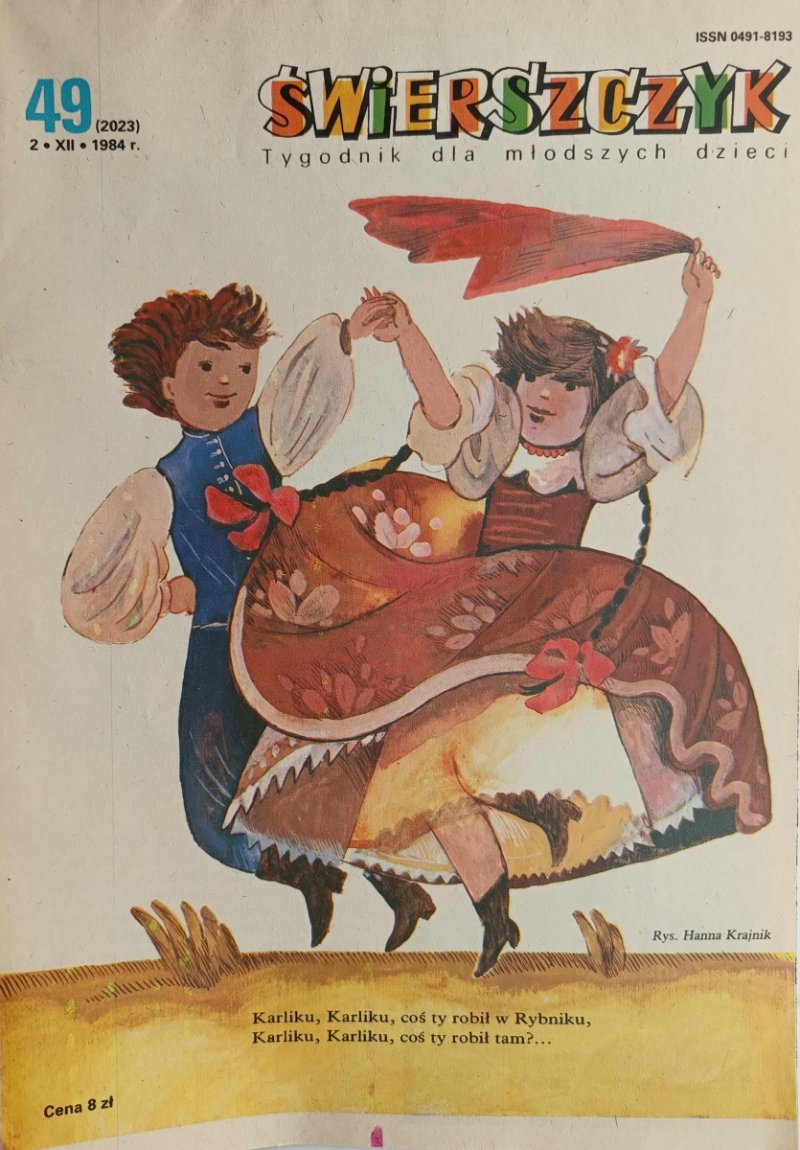 ŚWIERSZCZYK. TYGODNIK DLA MŁODSZYCH DZIECI. 49.2.XII.1984