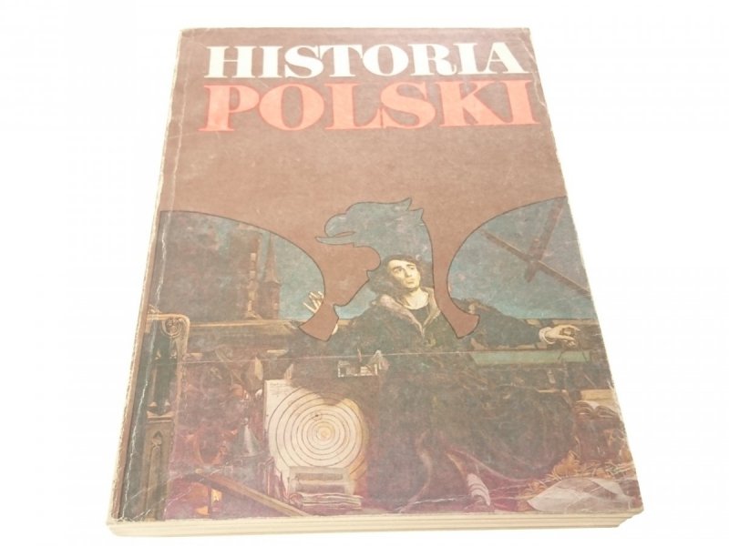 HISTORIA POLSKI 1505-1764 - Gierowski 1985