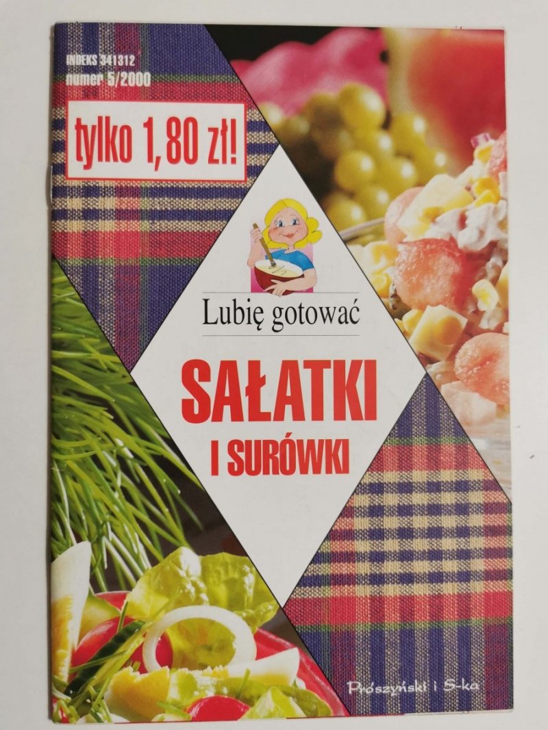 LUBIĘ GOTOWAĆ NR 5/2000 SAŁATKI I SURÓWKI