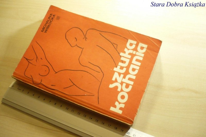 SZTUKA KOCHANIA - Michalina Wisłocka 1984
