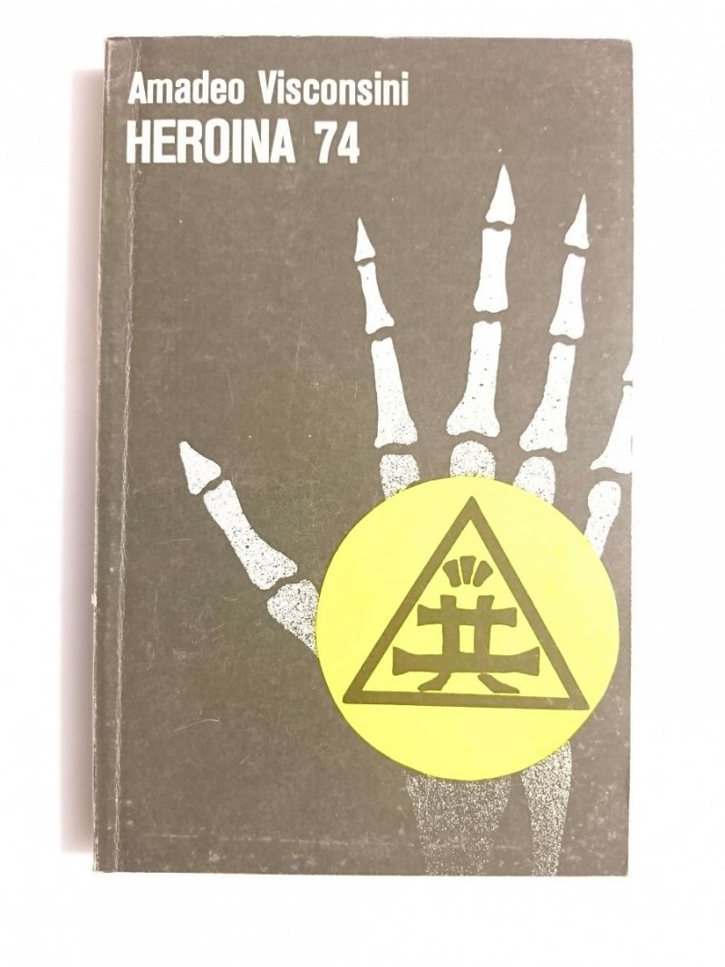 HEROINA 74 - Amadeo Vinsconsini 1988