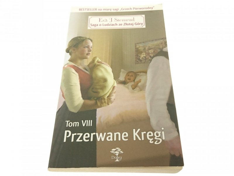 SAGA O LUDZIACH ZE ZŁOTEJ GÓRY TOM VIII PRZERWANE