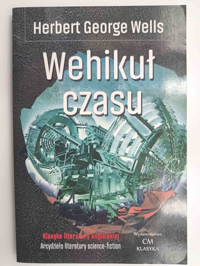 WEHIKUŁ CZASU - Herbert George Wells