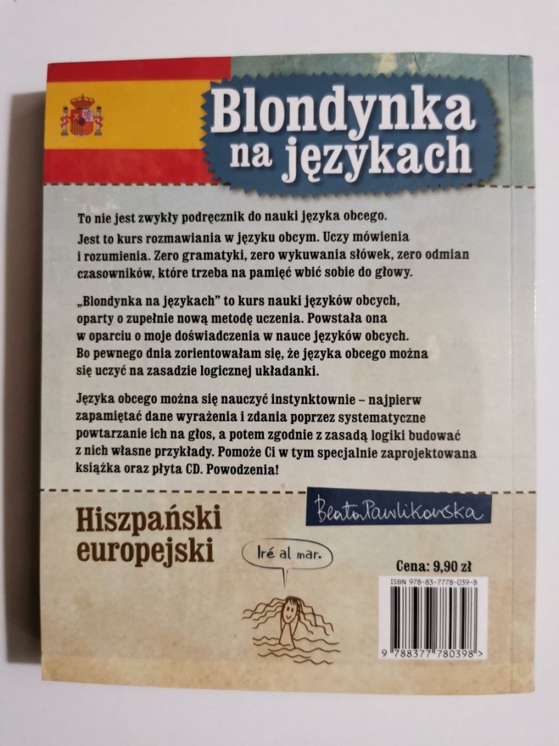 BLONDYNKA NA JĘZYKACH. HISZPAŃSKI EUROPEJSKI - Beata Pawlikowska 