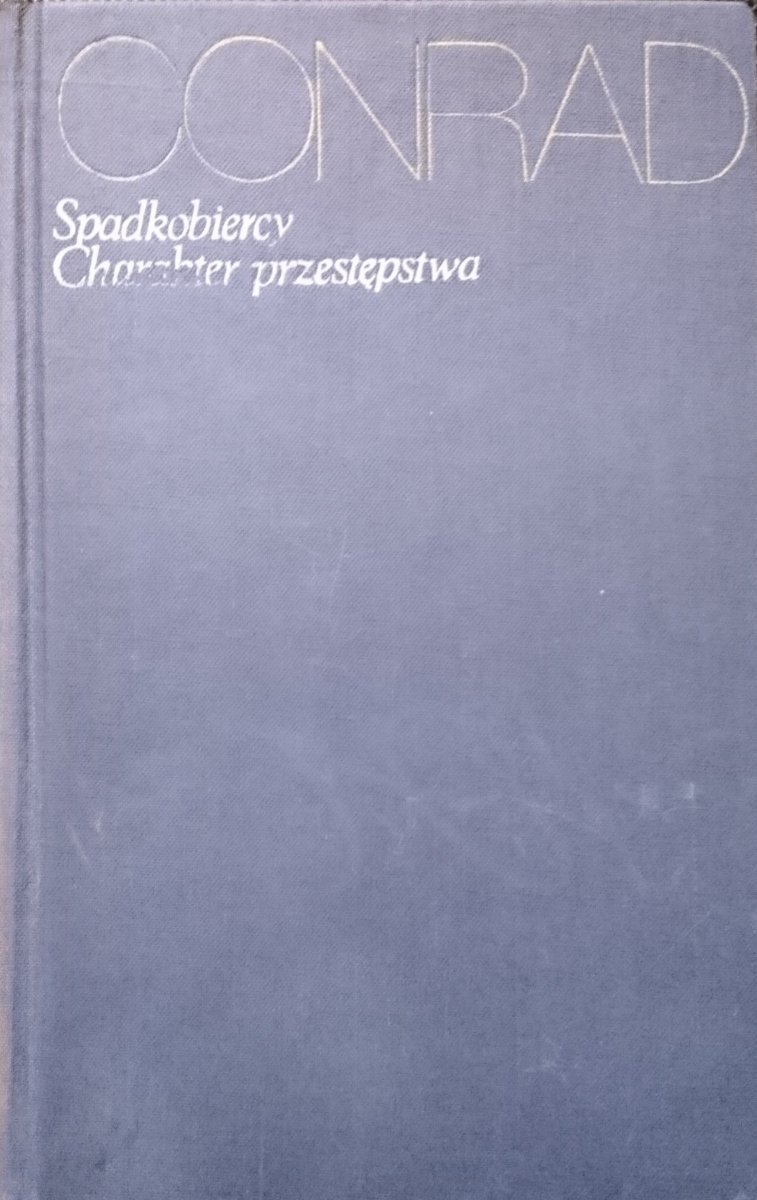 SPADKOBIERCY; CHARAKTER PRZESTĘPSTWA - Conrad 1974
