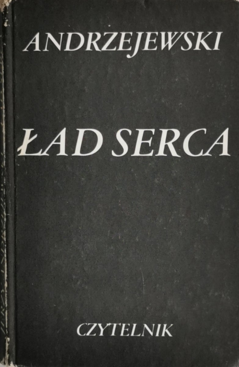 ŁAD SERCA - Jerzy Andrzejewski
