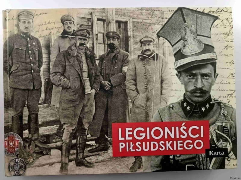 LEGIONY PIŁSUDSKIEGO - Adam Dylewski