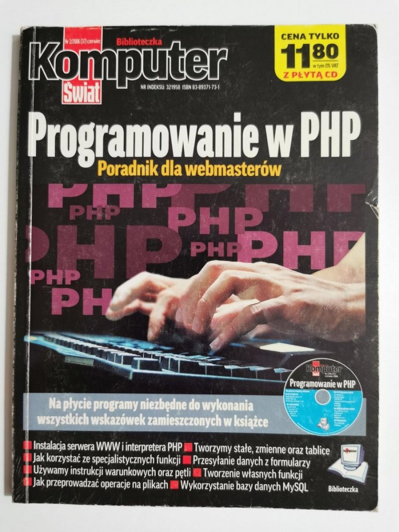 PROGRAMOWANIE W PHP. PORADNIK DLA WEBMASTERÓW 2006