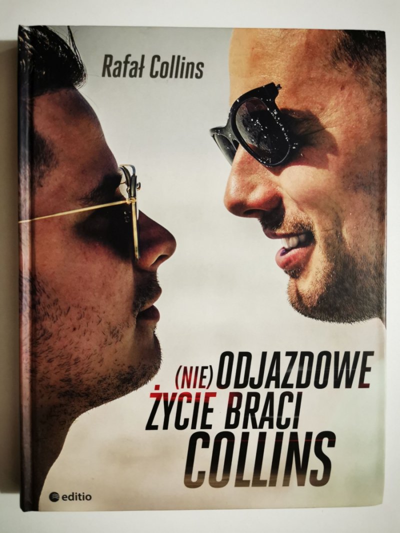 (NIE) ODJAZDOWE ŻYCIE BRACI COLLINS - Rafał Collins