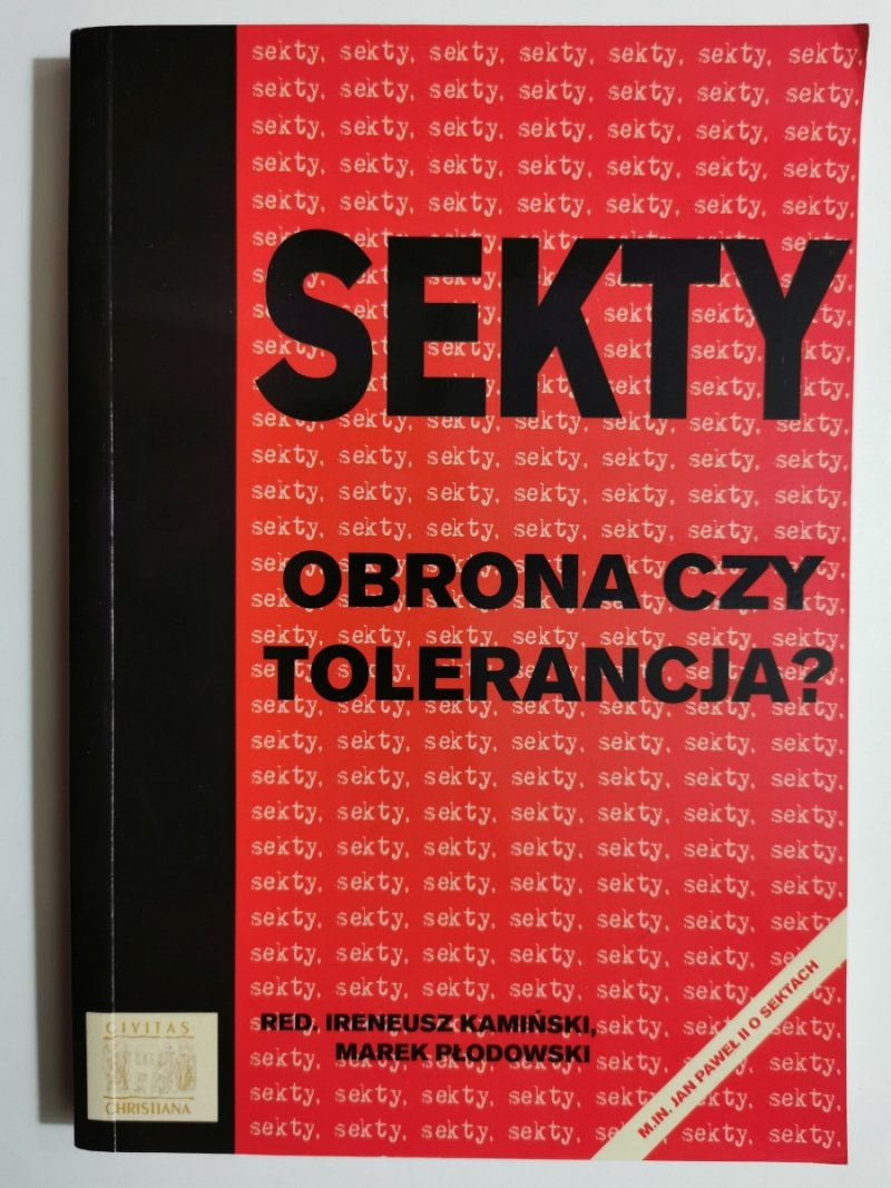 SEKTY. OBRONA CZY TOLERANCJA?