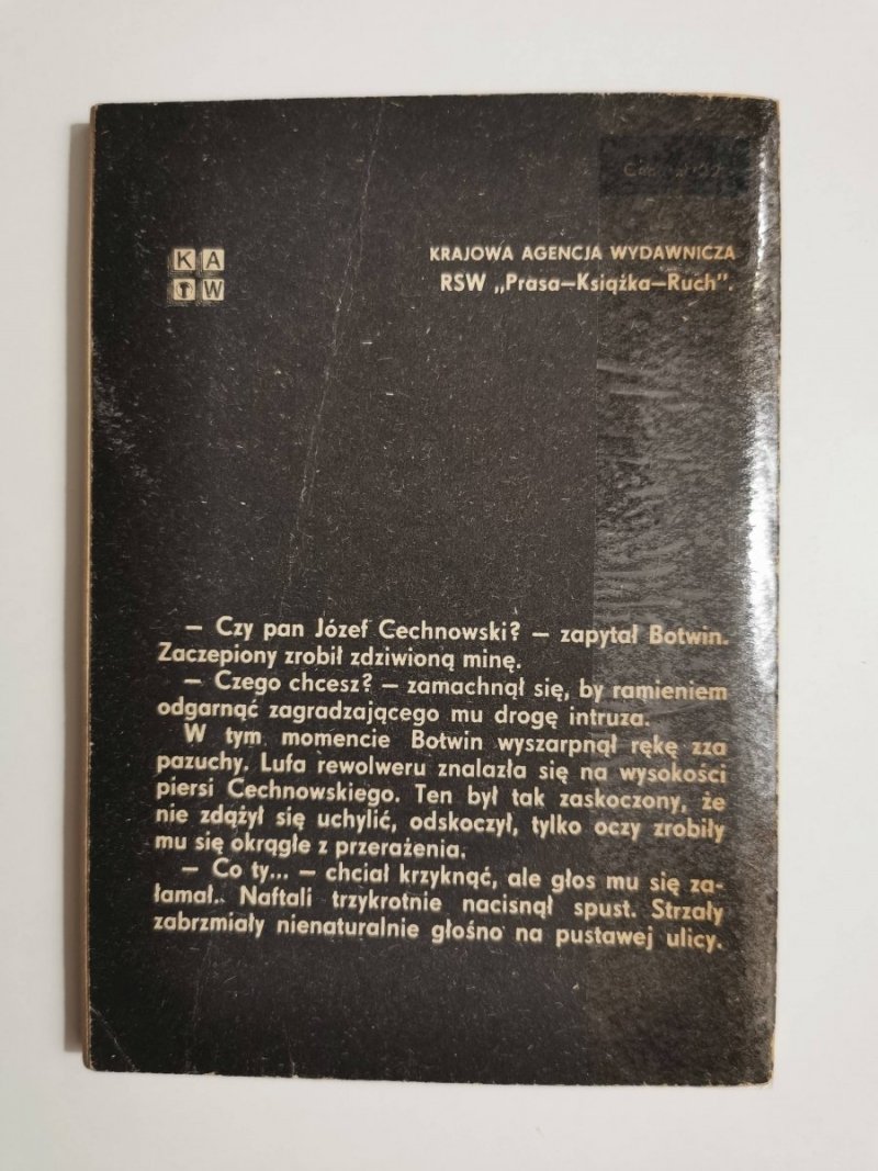 WYROK ŚMIERCI CZĘŚĆ 3 ZAMACH - Stanisław Goszczurny 1978