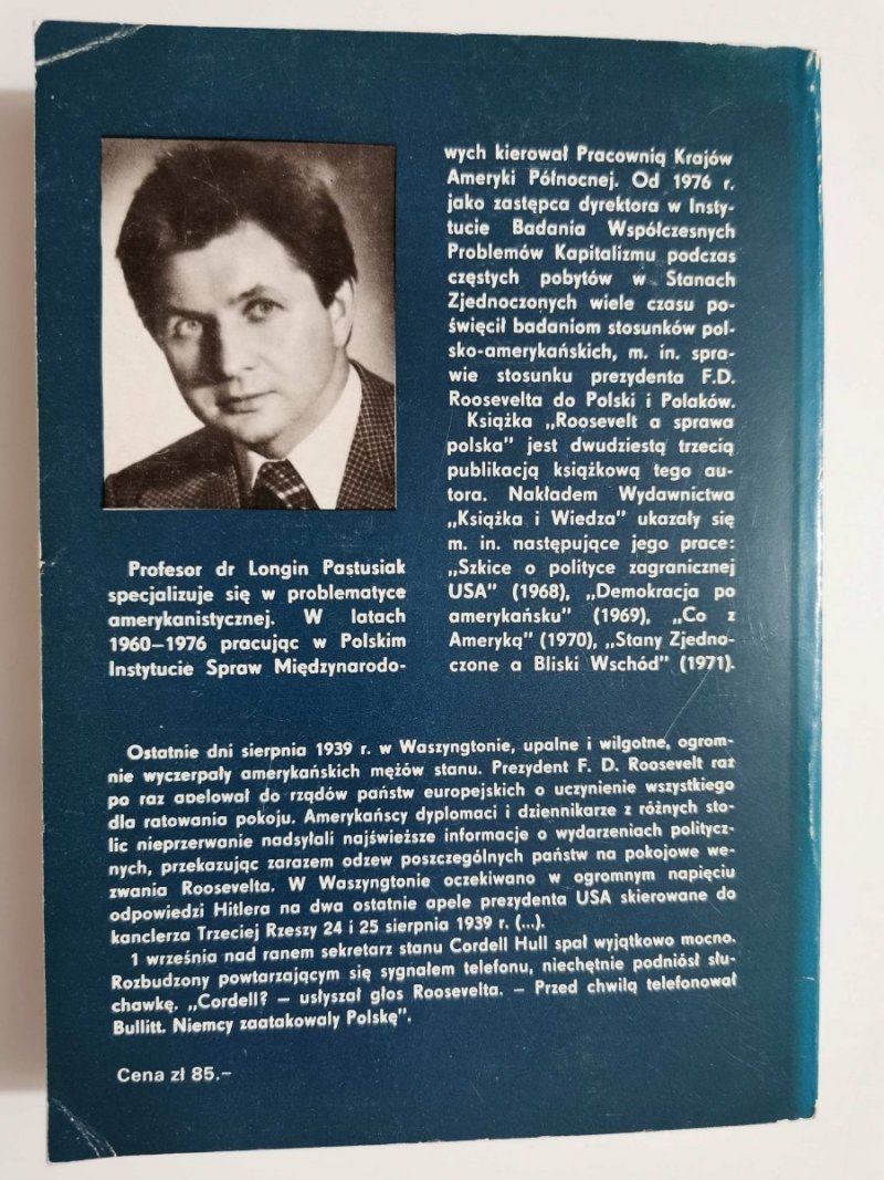 ROOSEVELT A SPRAWA POLSKA - Longin Pastusiak 1981