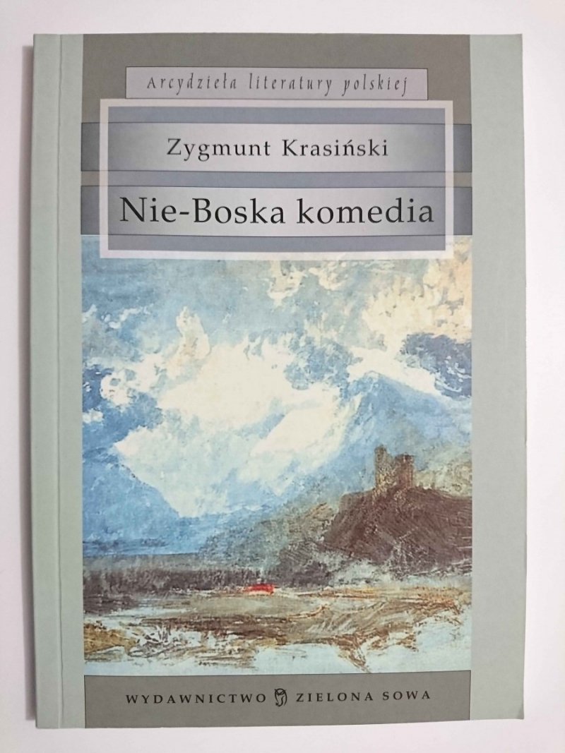 Streszczenie Szczegółowe Nie Boska Komedia NIE-BOSKA KOMEDIA - Zygmunt Krasiński 2005 - Dramaty, utwory sceniczne