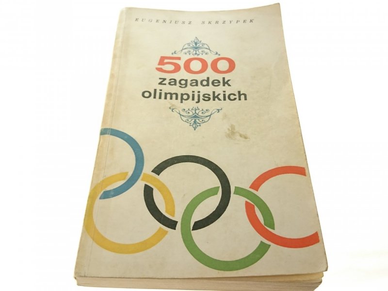 500 ZAGADEK OLIMPIJSKICH - Eugeniusz Skrzypek 1968