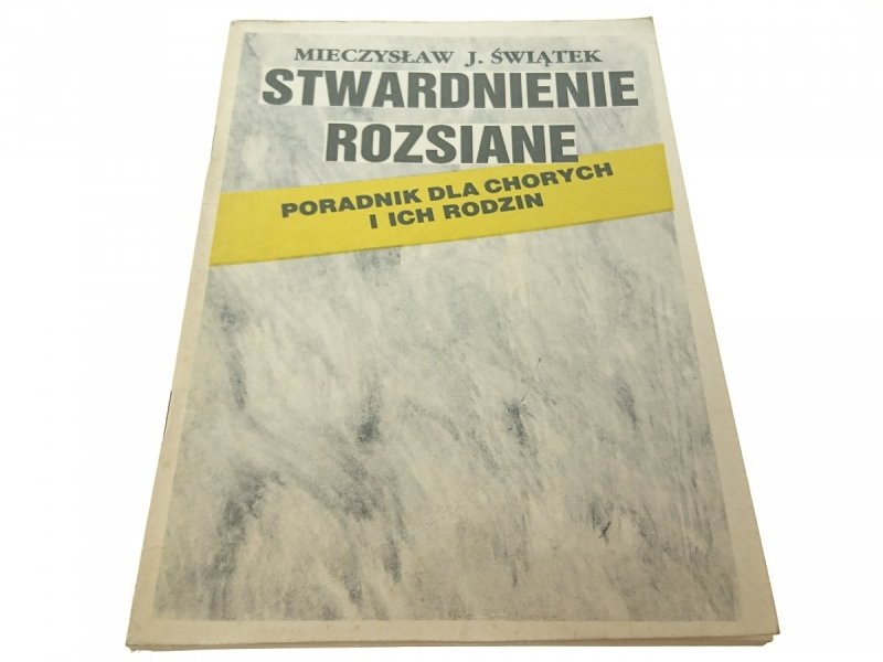 STWARDNIENIE ROZSIANE - Mieczysław J. Świątek 1989