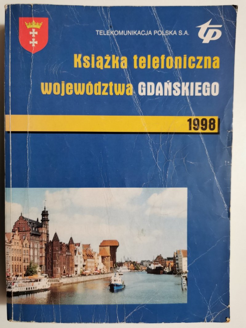 KSIĄŻKA TELEFONICZNA WOJEWÓDZTWA GDAŃSKIEGO 1998