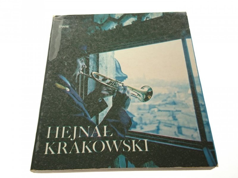 HEJNAŁ KRAKOWSKI - Jerzy Dobrzycki (1983)
