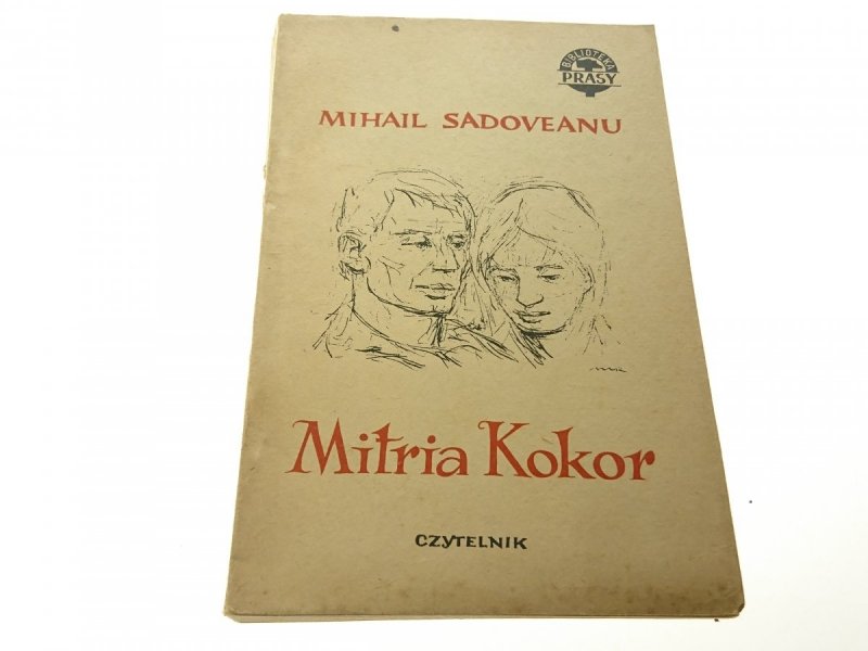 MITRIA KOKOR - Mihail Sadoveanu 1952