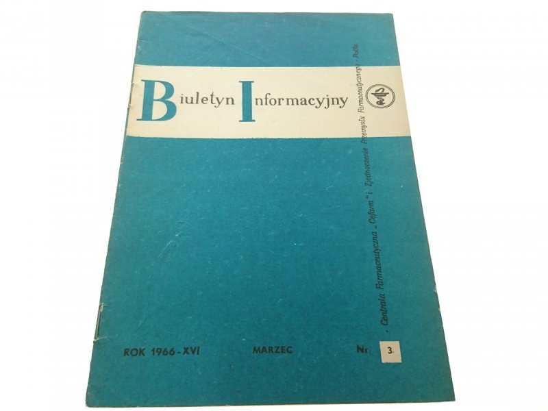 BIULETYN INFORMACYJNY ROK 1966-XVI MARZEC NR 3