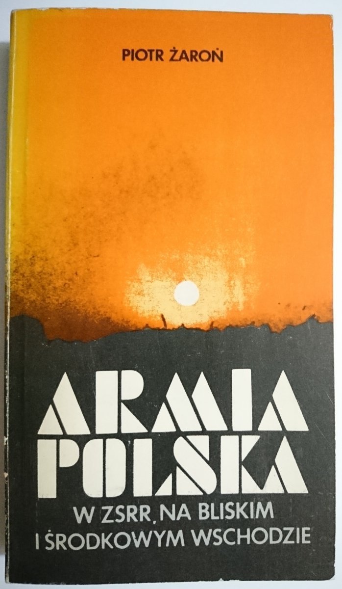 ARMIA POLSKA - Piotr Żaroń 1981