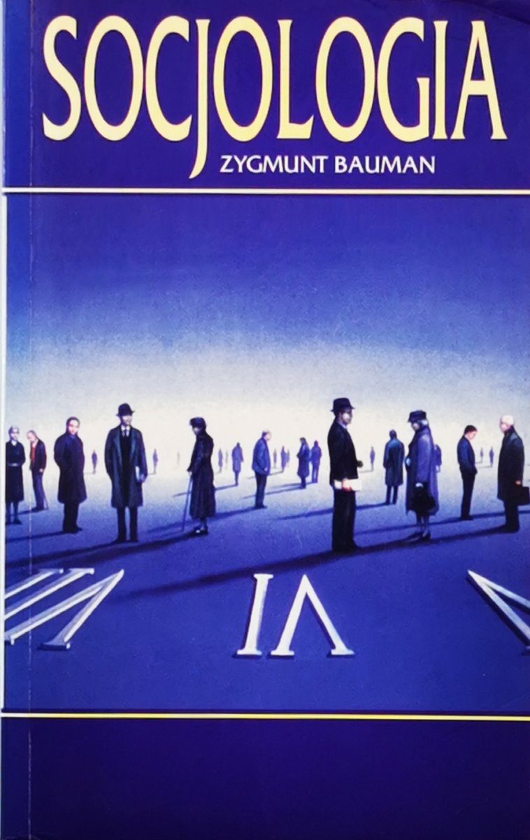 SOCJOLOGIA - Zygmunt Bauman