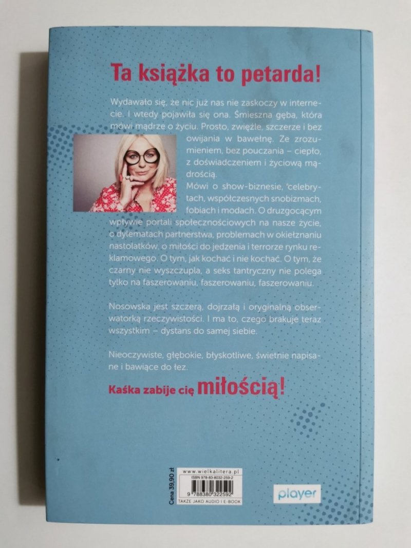 A JA ŻEM JEJ POWIEDZIAŁA - Katarzyna Nosowska 