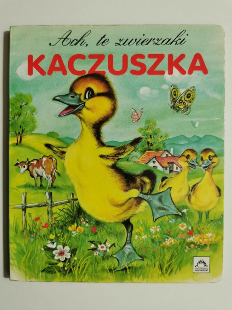 ACH, TE ZWIERZAKI. KACZUSZKA - Teodora Cedro 