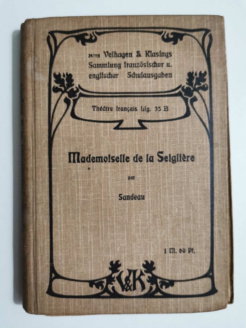 MADEMOISELLE DE LA SEIGLIERE - Jules Sandeau 1906