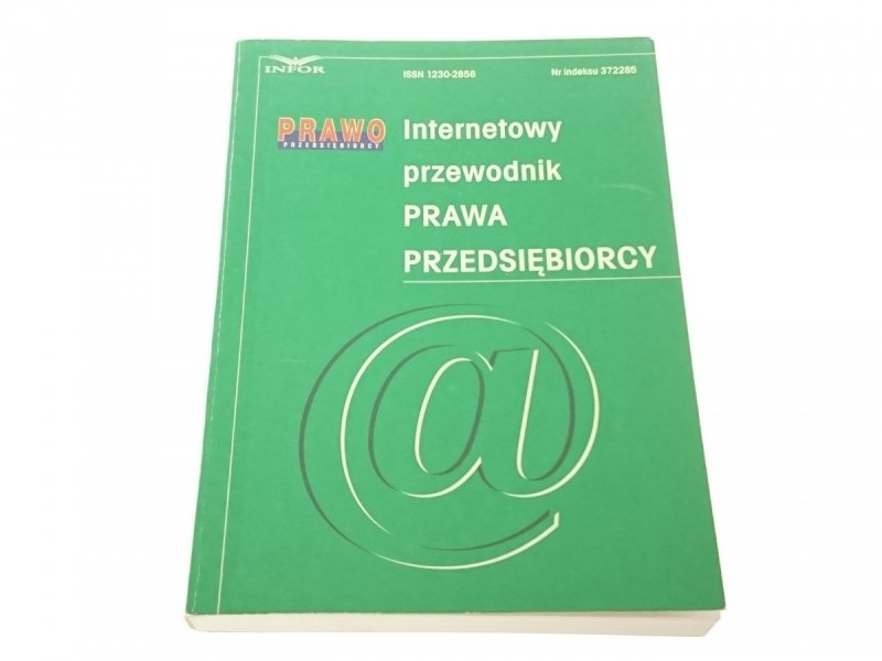 INTERNETOWY PRZEWODNIK PRAWA PRZEDSIĘBIORCY 2000